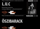 Granie Na Żywo - Öszibarack w Warszawie i L.U.C. w Krakowie