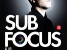 SUB FOCUS w Warszawie!