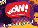 WOW! || Wielkie Otrzęsiny || Wrocław, Poznań, Warszawa